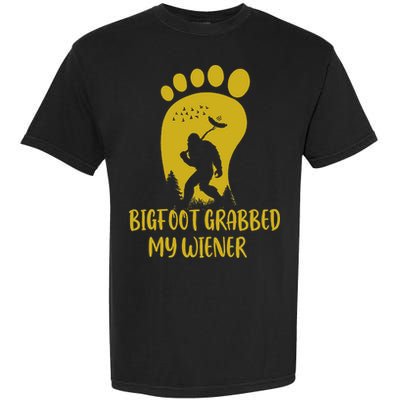 Funny Retro Bigfoot Bigfoot Grabbed My Wiener Design Garment-Dyed Heavyweight T-Shirt