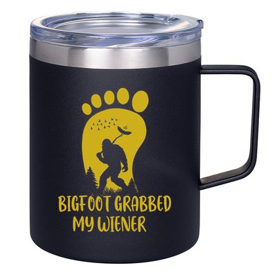 Funny Retro Bigfoot Bigfoot Grabbed My Wiener Design 12oz Stainless Steel Coffee Mug