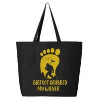 Funny Retro Bigfoot Bigfoot Grabbed My Wiener Design 25L Jumbo Tote
