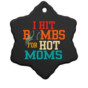 Funny Retro Baseball I Hit Bombs For Hot Moms Ceramic Star Ornament