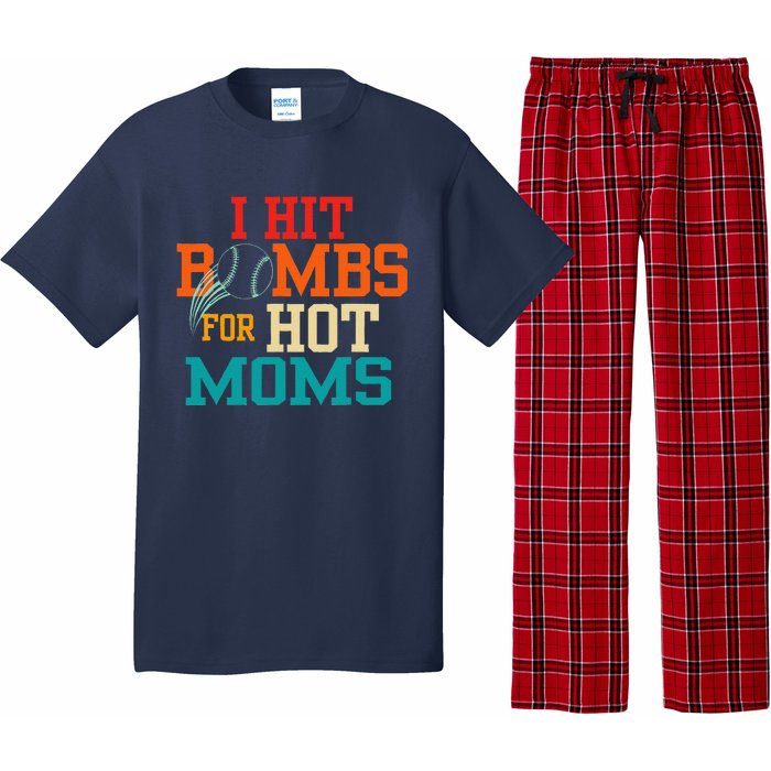 Funny Retro Baseball I Hit Bombs For Hot Moms Pajama Set