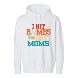 Funny Retro Baseball I Hit Bombs For Hot Moms Garment-Dyed Fleece Hoodie