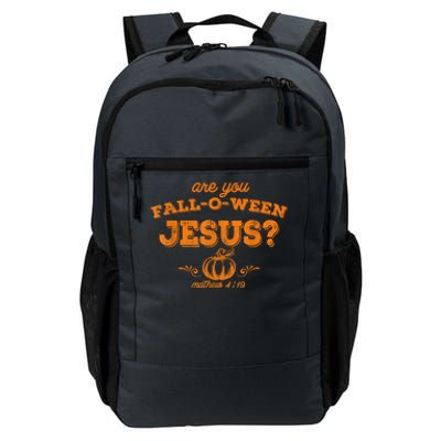 Fall Religious Bible Matthew Are You Falloween Jesus Daily Commute Backpack