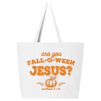 Fall Religious Bible Matthew Are You Falloween Jesus 25L Jumbo Tote