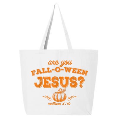 Fall Religious Bible Matthew Are You Falloween Jesus 25L Jumbo Tote