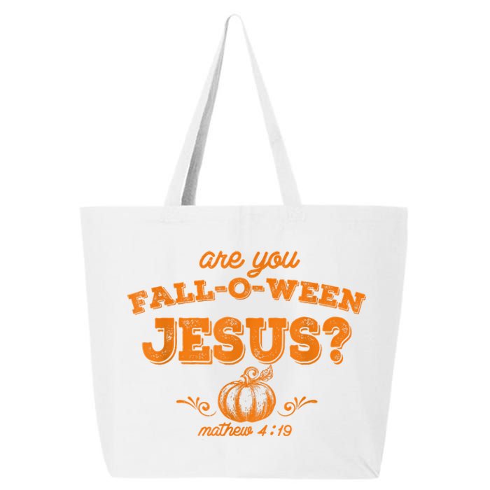 Fall Religious Bible Matthew Are You Falloween Jesus 25L Jumbo Tote