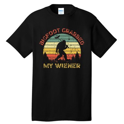 Funny Retro Bigfoot Bigfoot Grabbed My Wiener Tall T-Shirt