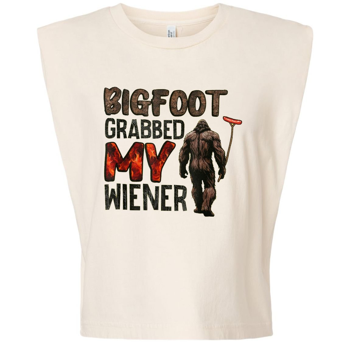 Funny Retro Bigfoot Bigfoot Grabbed My Wiener Design Garment-Dyed Women's Muscle Tee