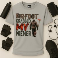 Funny Retro Bigfoot Bigfoot Grabbed My Wiener Design Cooling Performance Crew T-Shirt
