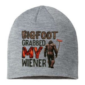 Funny Retro Bigfoot Bigfoot Grabbed My Wiener Design Sustainable Beanie