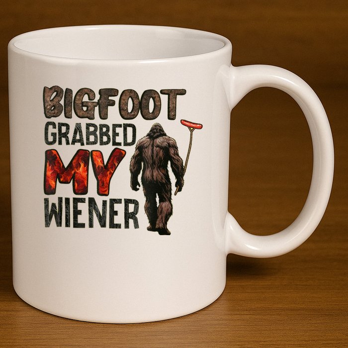Funny Retro Bigfoot Bigfoot Grabbed My Wiener Design 11oz C Handle Ceramic Mug