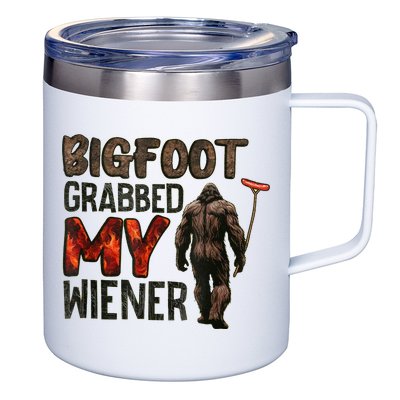 Funny Retro Bigfoot Bigfoot Grabbed My Wiener Design 12oz Stainless Steel Coffee Mug
