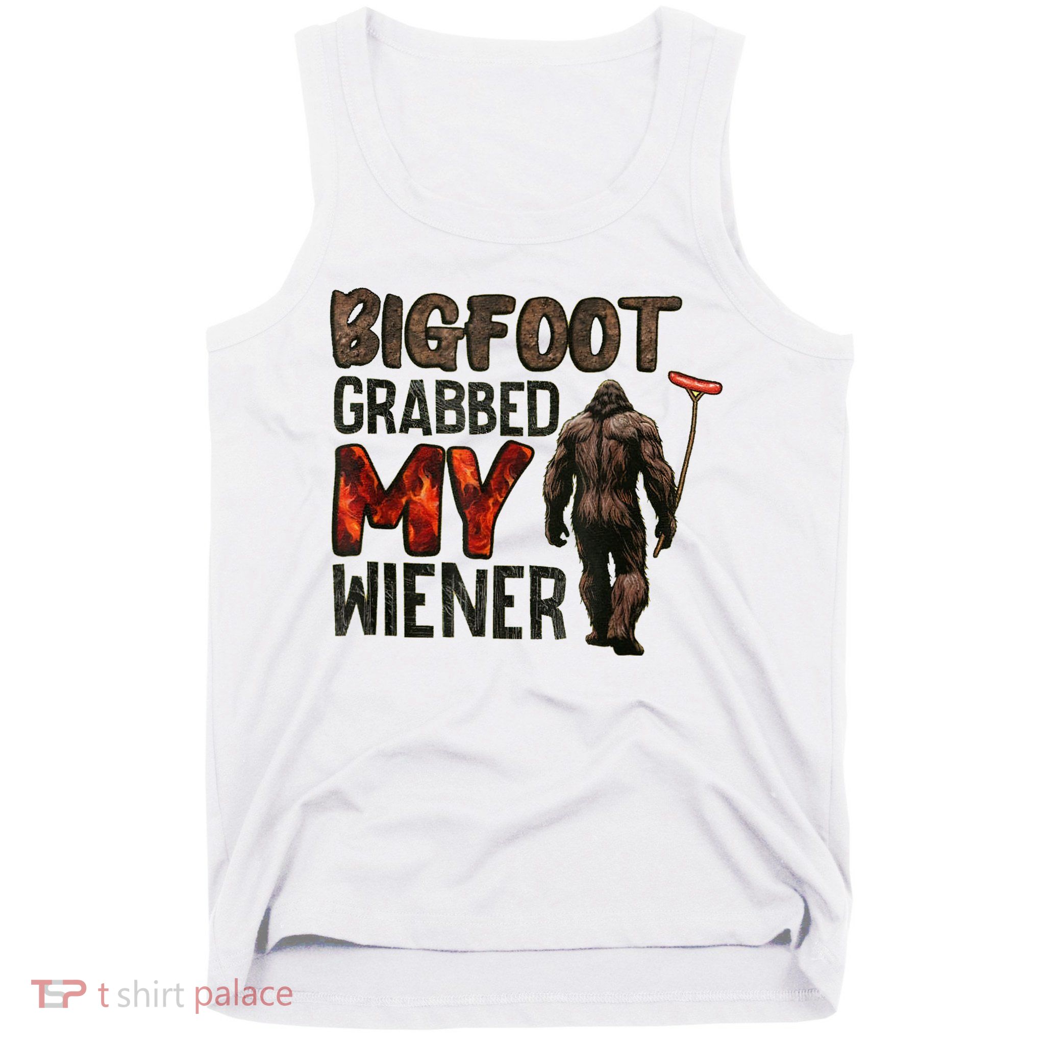 Funny Retro Bigfoot Bigfoot Grabbed My Wiener Design Tank Top