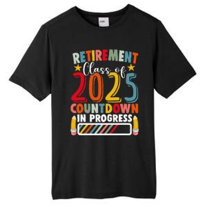 Funny Retirement Class Of 2025 Countdown In Progress Teacher Gift Tall Fusion ChromaSoft Performance T-Shirt