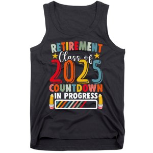 Funny Retirement Class Of 2025 Countdown In Progress Teacher Gift Tank Top