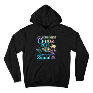 Funny Retirement Cruise 2025 Squad Tie Dye Retired Cruising Gift Hoodie