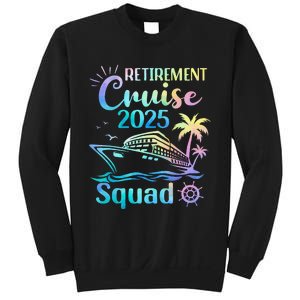 Funny Retirement Cruise 2025 Squad Tie Dye Retired Cruising Gift Sweatshirt