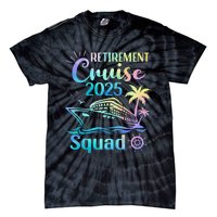 Funny Retirement Cruise 2025 Squad Tie Dye Retired Cruising Gift Tie-Dye T-Shirt