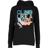 Funny Rock Climbing Rock Climber Womens Funnel Neck Pullover Hood