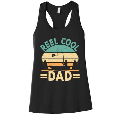 Funny Reel Cool Dad Fishing Fisherman Daddy Fathers Day Women's Racerback Tank