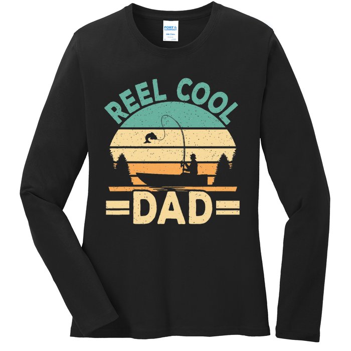 Funny Reel Cool Dad Fishing Fisherman Daddy Fathers Day Ladies Long Sleeve Shirt