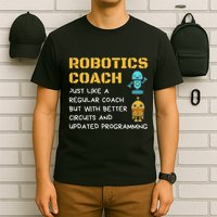 Funny Robotics Coach Definition Robot Combat Gift T-Shirt