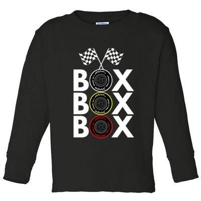 Formula Racing Car Box Box Box Radio Call To PitBox Car Race Formula Racing Toddler Long Sleeve Shirt