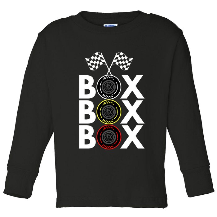 Formula Racing Car Box Box Box Radio Call To PitBox Car Race Formula Racing Toddler Long Sleeve Shirt