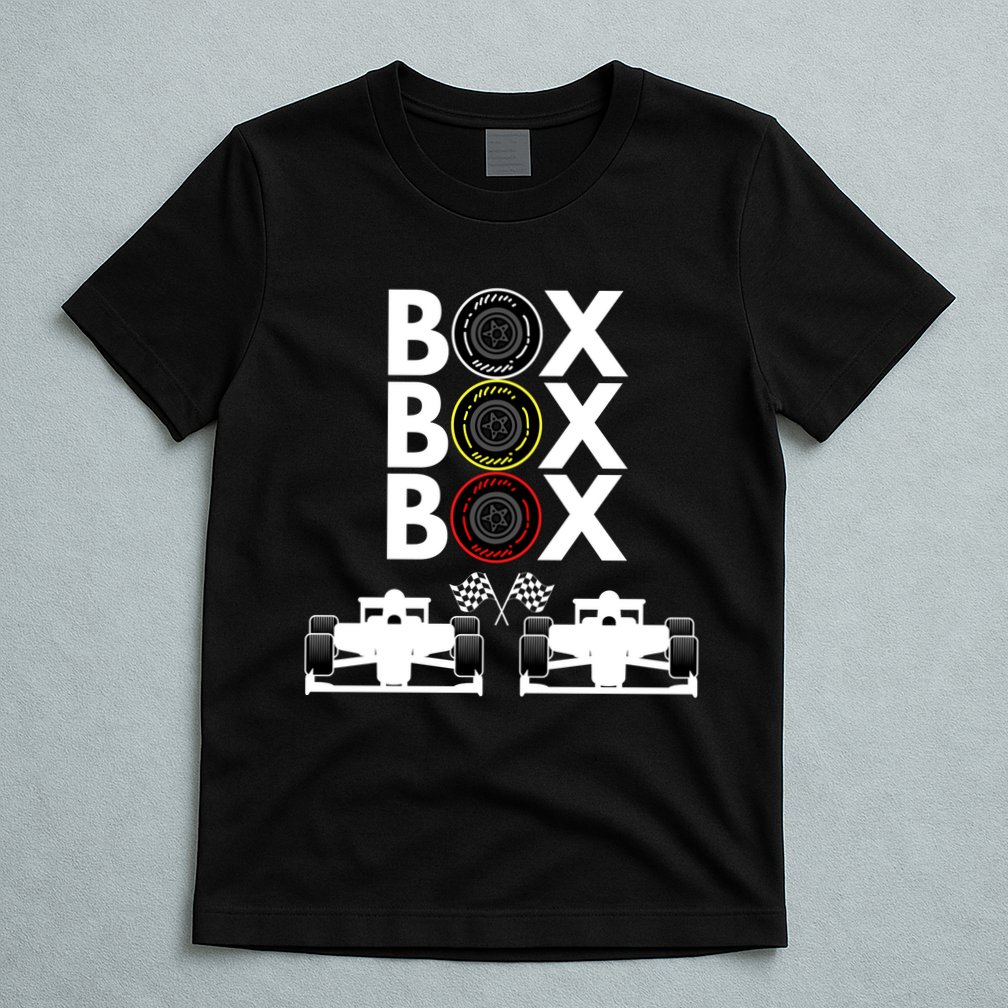 Formula Racing Car Box Box Box Formula Racing Radio Call To PitBox Car Race T-Shirt