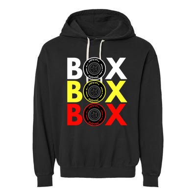 Formula Racing Car Box Box Box Radio Call To PitBox Car Race Garment-Dyed Fleece Hoodie