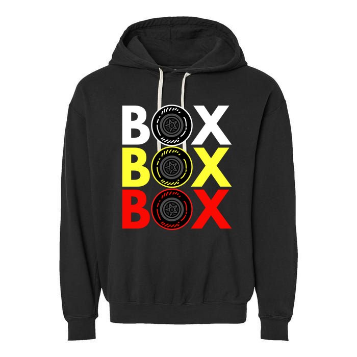 Formula Racing Car Box Box Box Radio Call To PitBox Car Race Garment-Dyed Fleece Hoodie