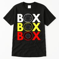 Formula Racing Car Box Box Box Radio Call To PitBox Car Race Tall T-Shirt