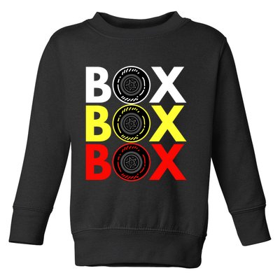 Formula Racing Car Box Box Box Radio Call To PitBox Car Race Toddler Sweatshirt