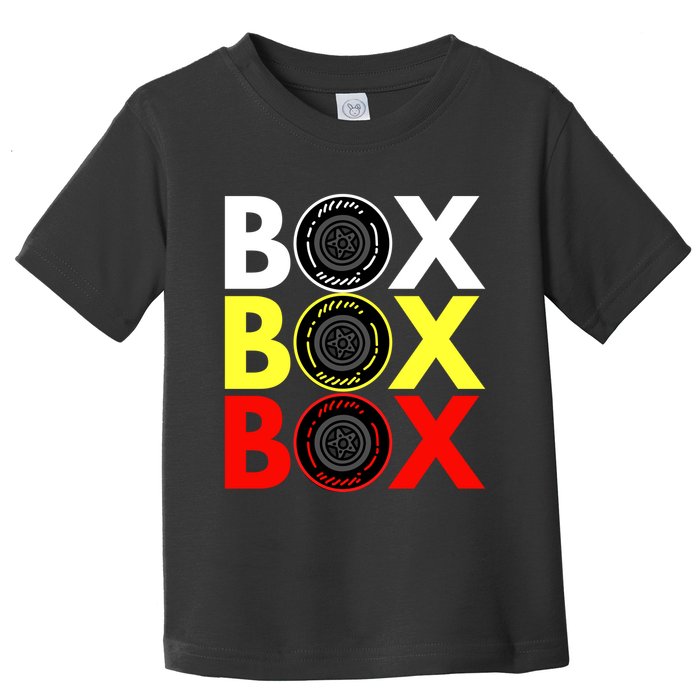 Formula Racing Car Box Box Box Radio Call To PitBox Car Race Toddler T-Shirt