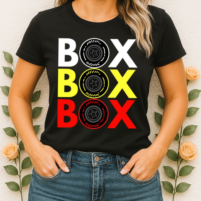 Formula Racing Car Box Box Box Radio Call To PitBox Car Race Womens T-Shirt