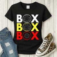 Formula Racing Car Box Box Box Radio Call To PitBox Car Race Womens T-Shirt