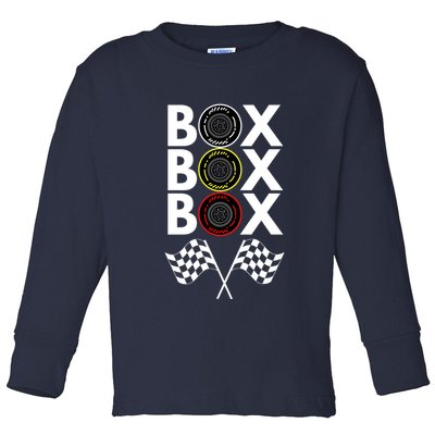 Formula Racing Car, Box Box Box Radio Call To PitBox Car Race Toddler Long Sleeve Shirt