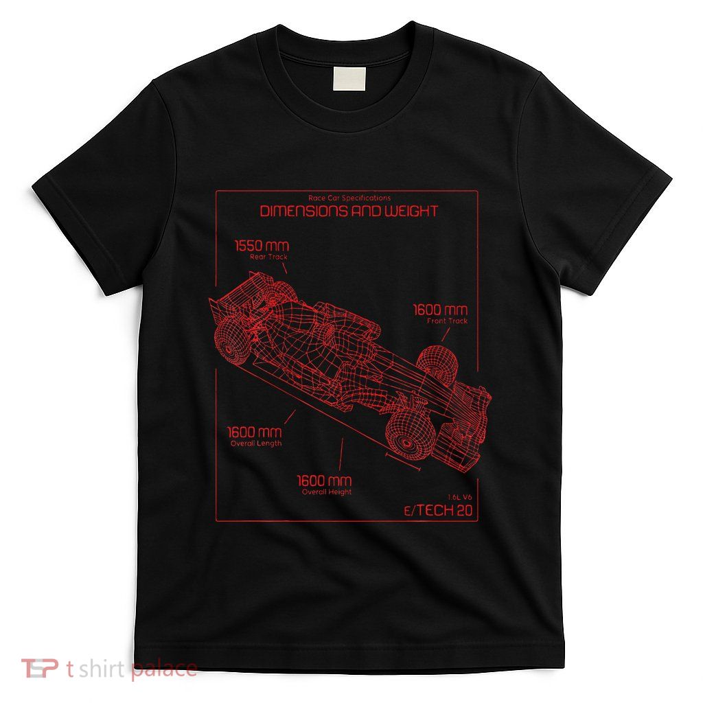 Formula Race Car Specifications Team Racing Fan Engineering T-Shirt