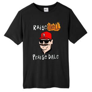 Funny Raise Cute Hell Praise Dale Gift Tall Fusion ChromaSoft Performance T-Shirt