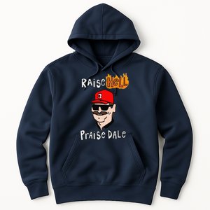 Funny Raise Cute Hell Praise Dale Gift Hoodie