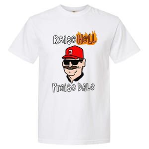 Funny Raise Cute Hell Praise Dale Gift Garment-Dyed Heavyweight T-Shirt