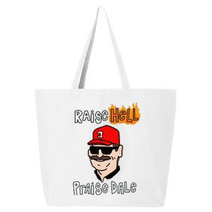 Funny Raise Cute Hell Praise Dale Gift 25L Jumbo Tote