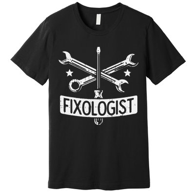Fixologist Repair Car Technician Auto Mechanic Garage Premium T-Shirt