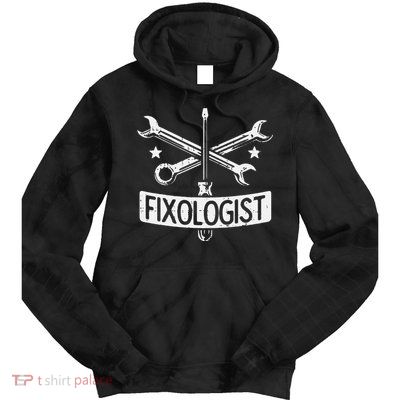 Fixologist Repair Car Technician Auto Mechanic Garage Tie Dye Hoodie