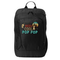 Fishing Reel Cool Pop Pop Father’s Day Gift For Fisherman City Backpack