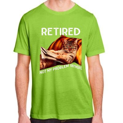 Funny Retired Cat Reading Not My Problem Anymore Retirement Adult ChromaSoft Performance T-Shirt