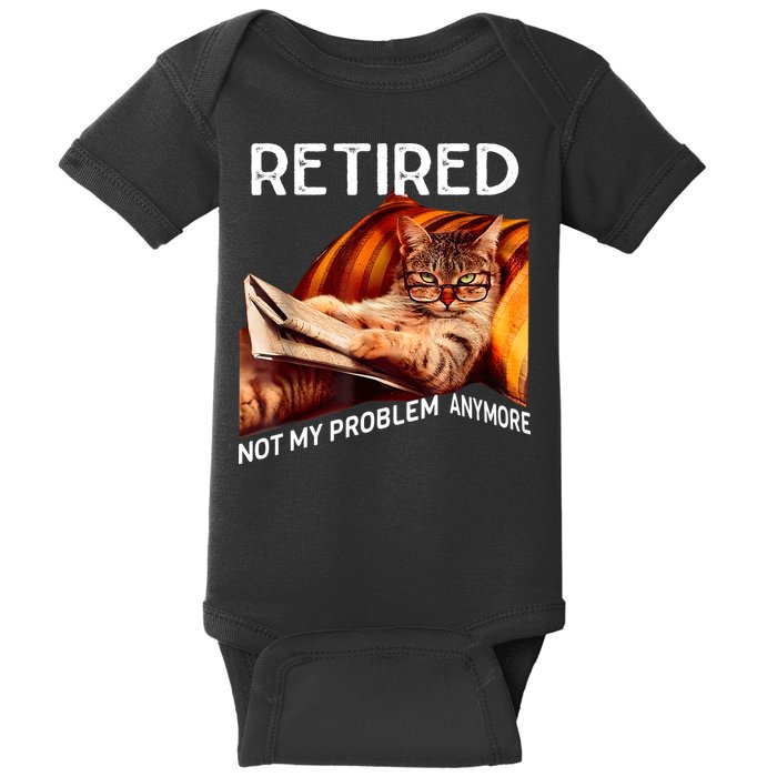 Funny Retired Cat Reading Not My Problem Anymore Retirement Baby Bodysuit