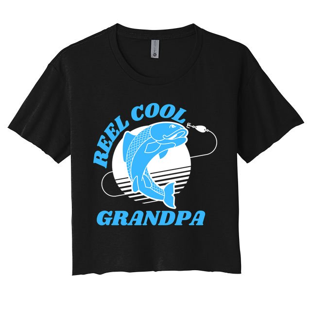 Funny Reel Cool Grandpa Fishing Fisherman Father's Day Gift Crop Top