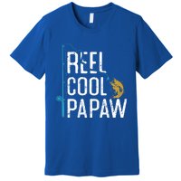 Fishing Reel Cool Papaw Father’S Day Gift Fisher Papaw Meaningful Gift Premium T-Shirt