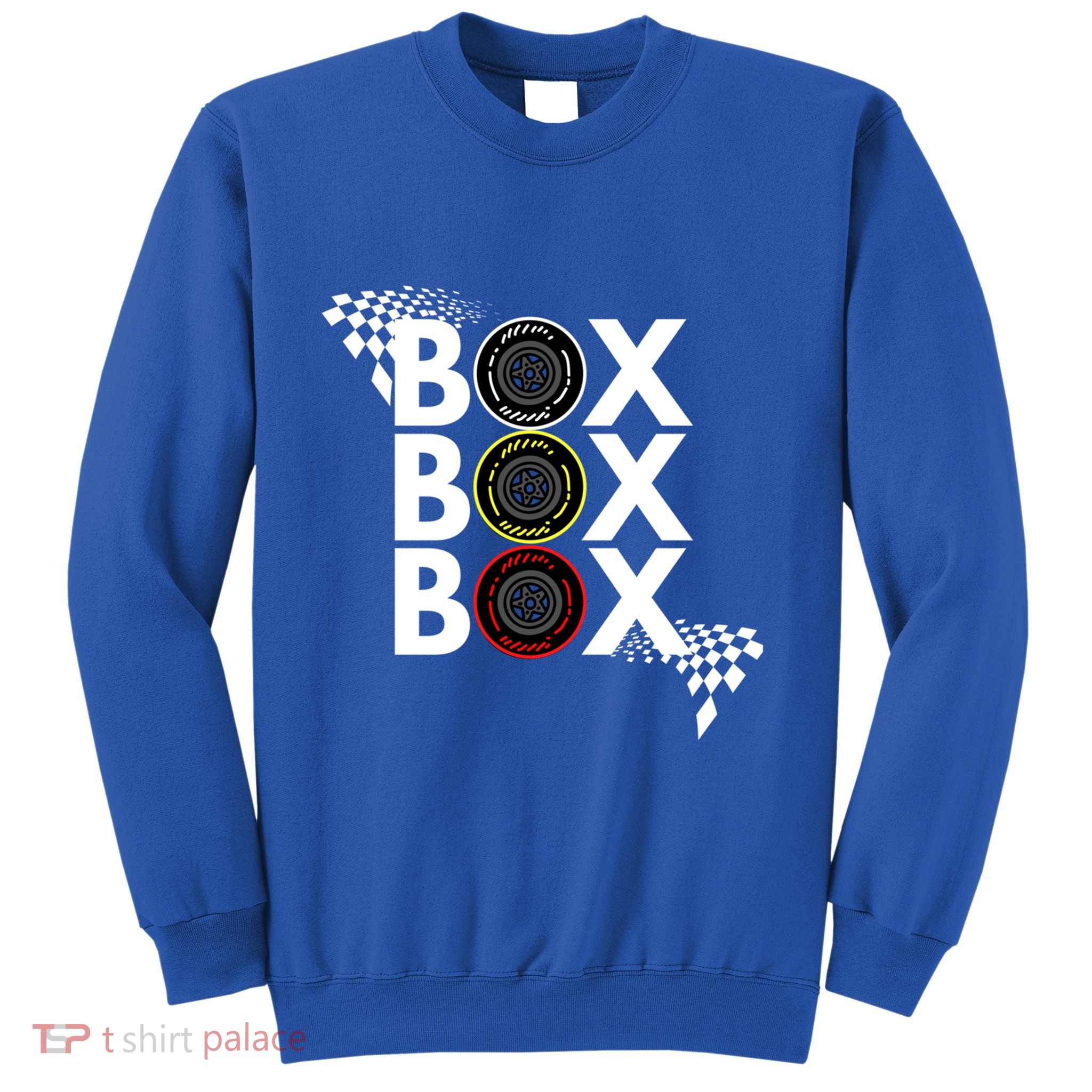 Formula Racing Car Box Box Box Radio Call To Pitbox Car Race Gift Sweatshirt